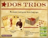 Dos Trios Card Game